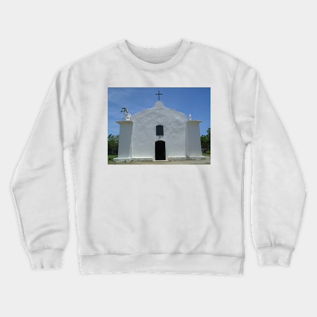 Facade of the Chapel of Saint John Batist Porto Seguro Brazil Crewneck Sweatshirt by Marccelus